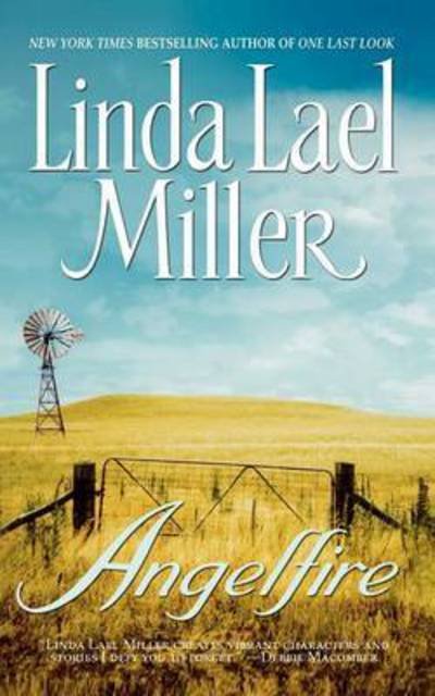 Cover for Linda Lael Miller · Angelfire (Pocketbok) (2010)