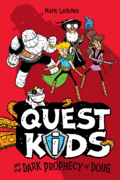 Cover for Mark Leiknes · Quest Kids and the Dark Prophecy of Doug - Quest Kids (Hardcover Book) (2023)