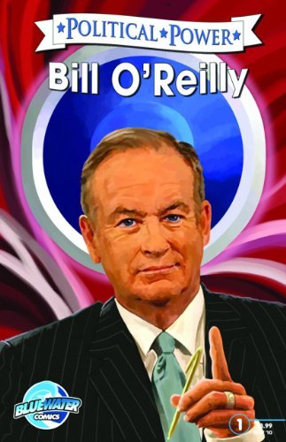 Cover for Jerome Maida · Political Power: Bill O'reilly (Political Power (Bluewater Comics)) (Paperback Book) (2017)