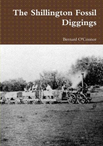 Cover for Bernard O'Connor · The Shillington Fossil Diggings (Pocketbok) (2011)