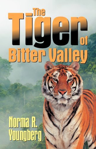 Cover for Norma R Youngberg · The Tiger of Bitter Valley (Paperback Book) (2012)