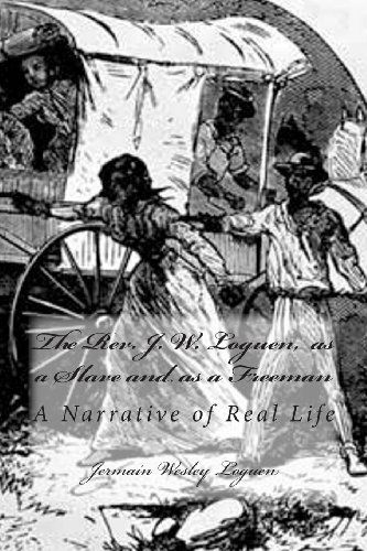 Cover for Jermain Wesley Loguen · The Rev. J. W. Loguen,  As a Slave and As a Freeman: a Narrative of Real Life (Paperback Book) (2013)