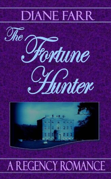 Cover for Diane Farr · Fortune Hunter (Taschenbuch) (2013)