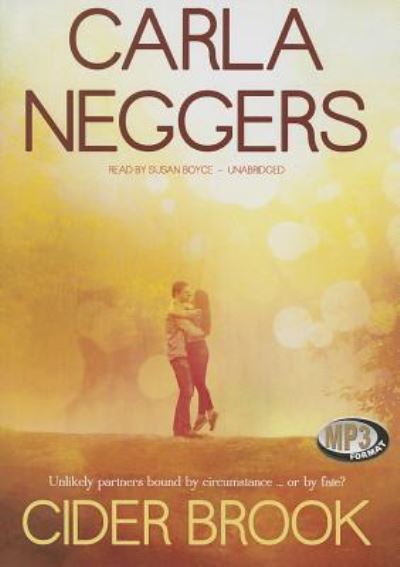 Cover for Carla Neggers · Cider Brook (MP3-CD) (2014)