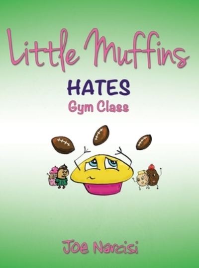 Cover for Joe Narcisi · Little Muffins (Hardcover Book) (2022)