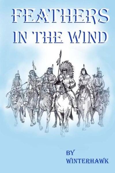 Cover for Winterhawk · Feathers in the Wind (Pocketbok) (2013)