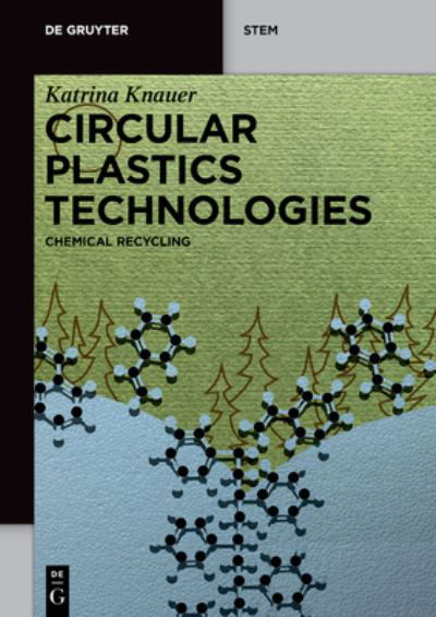 Cover for Katrina Knauer · Circular Plastics Technologies (Taschenbuch) (2024)