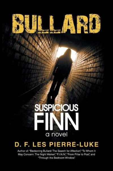 Cover for D F Les Pierre-luke · Bullard: Suspicious Finn (Paperback Book) (2015)