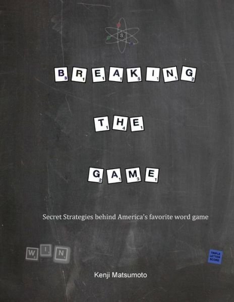 Cover for Kenji Matsumoto · Breaking the Game (Paperback Book) (2015)