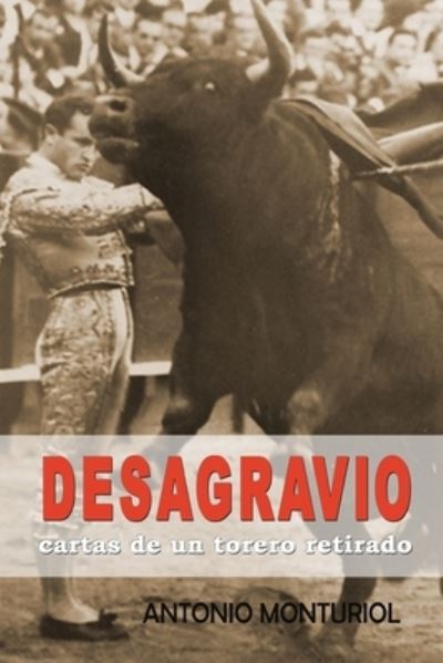 Cover for Antonio Monturiol · Desagravio (Paperback Book) (2015)