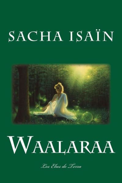 Cover for Sacha Isain · Waalaraa (Paperback Book) (2015)