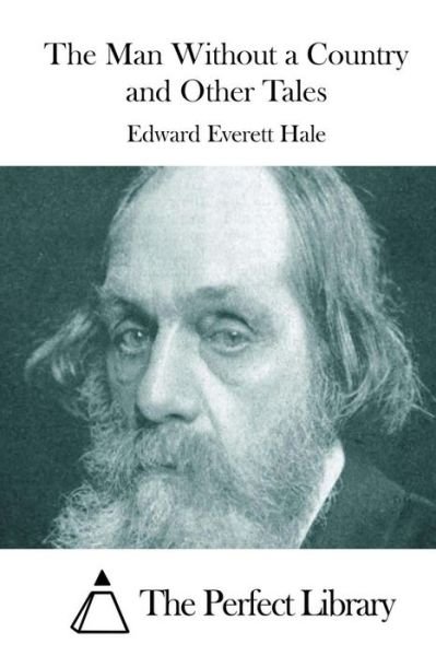 Cover for Edward Everett Hale · The Man Without a Country and Other Tales (Paperback Book) (2015)
