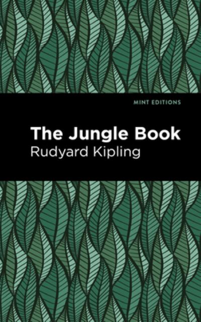 Cover for Rudyard Kipling · The Jungle Book - Mint Editions (Hardcover bog) (2021)