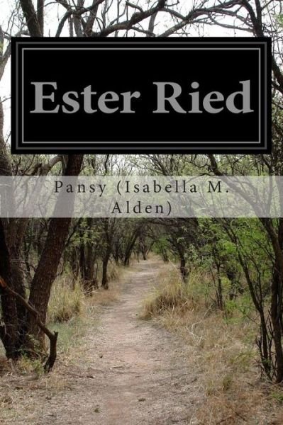 Cover for Pansy (Isabella M Alden) · Ester Ried (Paperback Bog) (2015)