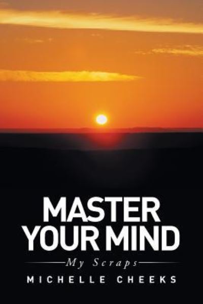 Cover for Michelle Cheeks · Master Your Mind (Paperback Book) (2015)