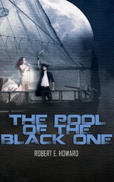 The Pool of the Black One - Jim Roberts - Muzyka - Speculative! - 9781522649281 - 19 lipca 2016