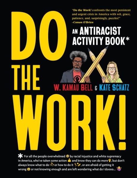 Cover for W. Kamau Bell · Do the Work! (Buch) (2022)