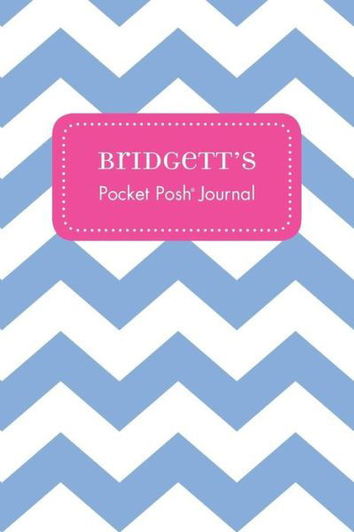 Cover for Andrews McMeel Publishing · Bridgett's Pocket Posh Journal, Chevron (Pocketbok) (2016)