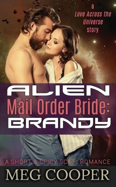 Cover for Meg Cooper · Alien Mail Order Bride (Pocketbok) (2016)