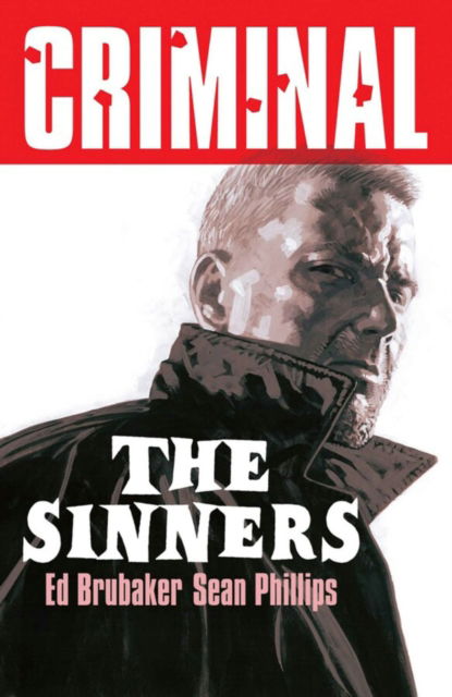 Cover for Ed Brubaker · Criminal Volume 5: The Sinners (Paperback Book) [New edition] (2025)