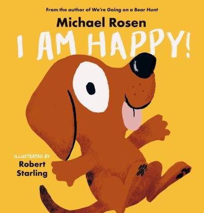 Cover for Michael Rosen · I Am Happy! (Bok) (2023)