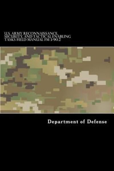 Cover for Taylor Anderson · U.S. Army Reconnaissance, Security, and Tactical Enabling Tasks Field Manual FM (Pocketbok) (2016)