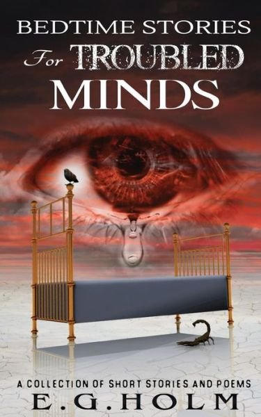 Cover for E G Holm · Bedtime Stories for Troubled Minds (Paperback Bog) (2017)