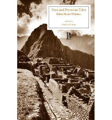 Cover for Helen Maria Williams · Peru and Peruvian Tales (Paperback Book) [Critical Ed. edition] (2014)