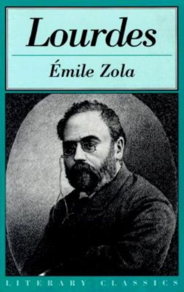 Cover for Emile Zola · Lourdes - Literary Classics (Paperback Book) (2000)