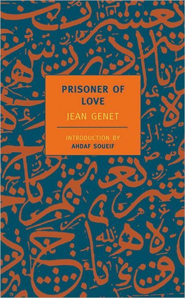 Prisoner Of Love - Jean Genet - Bøger - The New York Review of Books, Inc - 9781590170281 - 31. januar 2003