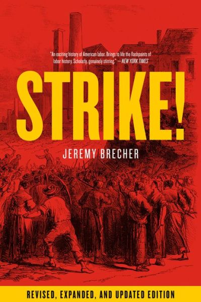 Cover for Jeremy Brecher · Strike!: Revised and Expanded (Paperback Book) [Revised, Expanded, Updated edition] (2014)