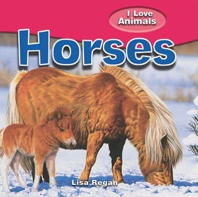 Cover for Lisa Regan · Horses (Book) (2010)