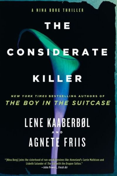 Cover for Lene Kaaberbol · The Considerate Killer (Hardcover bog) (2016)