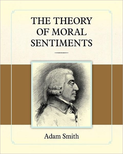 Cover for Adam Smith · The Theory of Moral Sentiments (Paperback Bog) (2011)