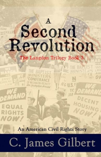 Cover for C James Gilbert · A Second Revolution (Paperback Book) (2017)