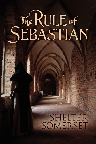 Cover for Shelter Somerset · The Rule of Sebastian (Paperback Book) [New edition] (2012)