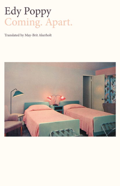 Cover for Edy Poppy · Coming. Apart. - Norwegian Literature Series (Paperback Book) (2025)