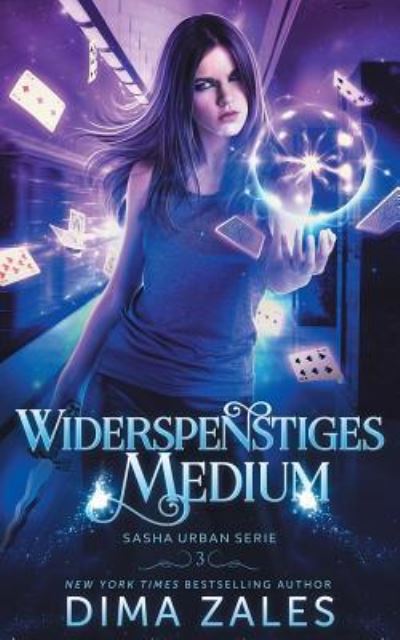 Cover for Anna Zaires · Widerspenstiges Medium (Sasha Urban Serie 3) (Taschenbuch) (2019)