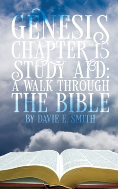 Cover for Davie Smith · Genesis Chapter 15 Study Aid (Book) (2022)