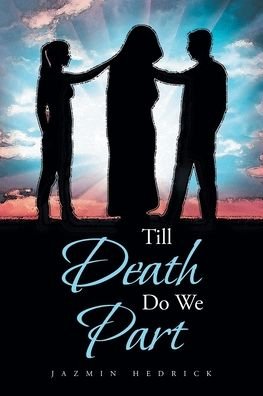 Cover for Jazmin Hedrick · Till Death Do We Part (Paperback Book) (2022)