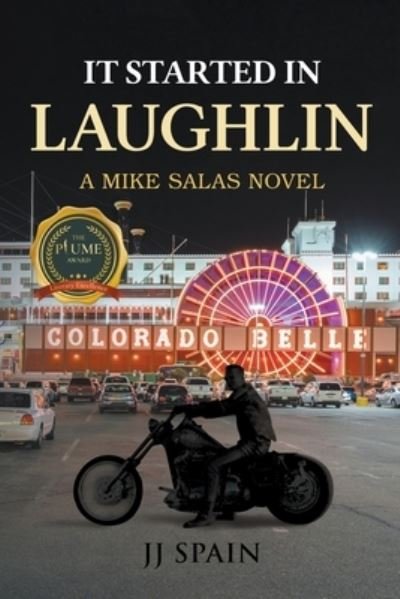 Cover for Jj Spain · It Started in Laughlin: A Mike Salas Novel (Paperback Book) (2021)