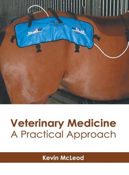 Cover for Kevin McLeod · Veterinary Medicine: A Practical Approach (Hardcover Book) (2022)