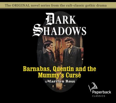 Cover for Marilyn Ross · Barnabas, Quentin and the Mummy's Curse (CD) (2020)