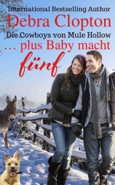 Cover for Debra Clopton · ... plus Baby macht funf (Paperback Book) (2019)