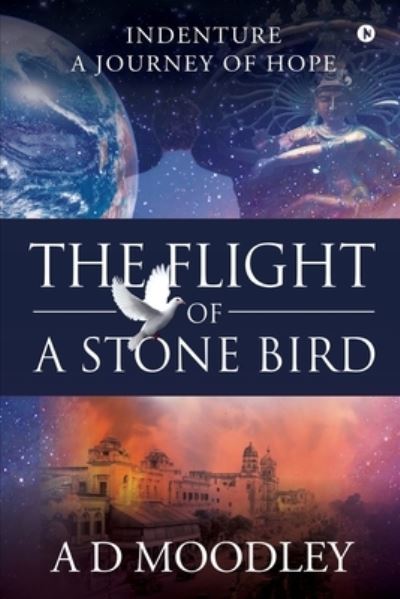 Cover for A D Moodley · The Flight of A Stone Bird (Paperback Book) (2020)