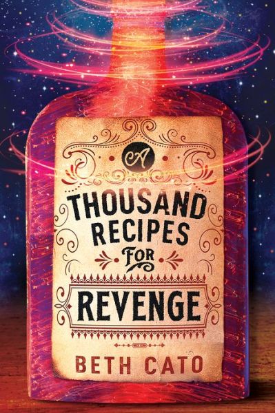 Cover for Beth Cato · A Thousand Recipes for Revenge - Chefs of the Five Gods (Paperback Book) (2023)