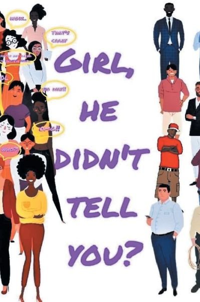 Girl, He Didn't Tell You? - Fortune - Books - Author Solutions Inc - 9781665548281 - January 18, 2022
