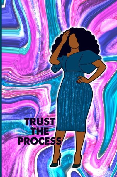 Cover for Latisha Jones · Trust the Process Journal (Paperback Book) (2022)