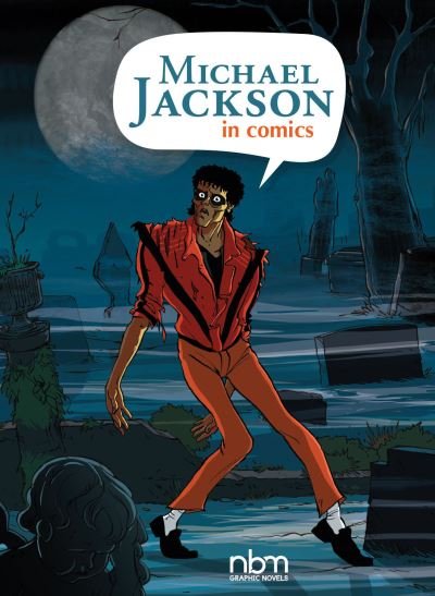 Cover for Ceka · Michael Jackson in Comics (Hardcover Book) (2021)