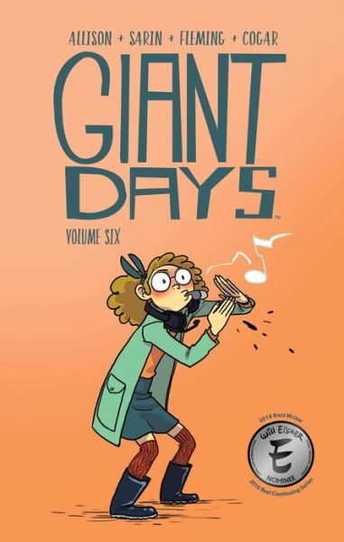 Cover for John Allison · Giant Days Vol. 6 - Giant Days (Paperback Book) (2017)